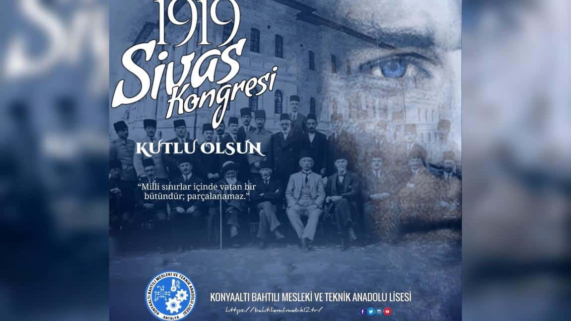 Sivas Kongresi'nin 105. yıl dönümü kutlu olsun.